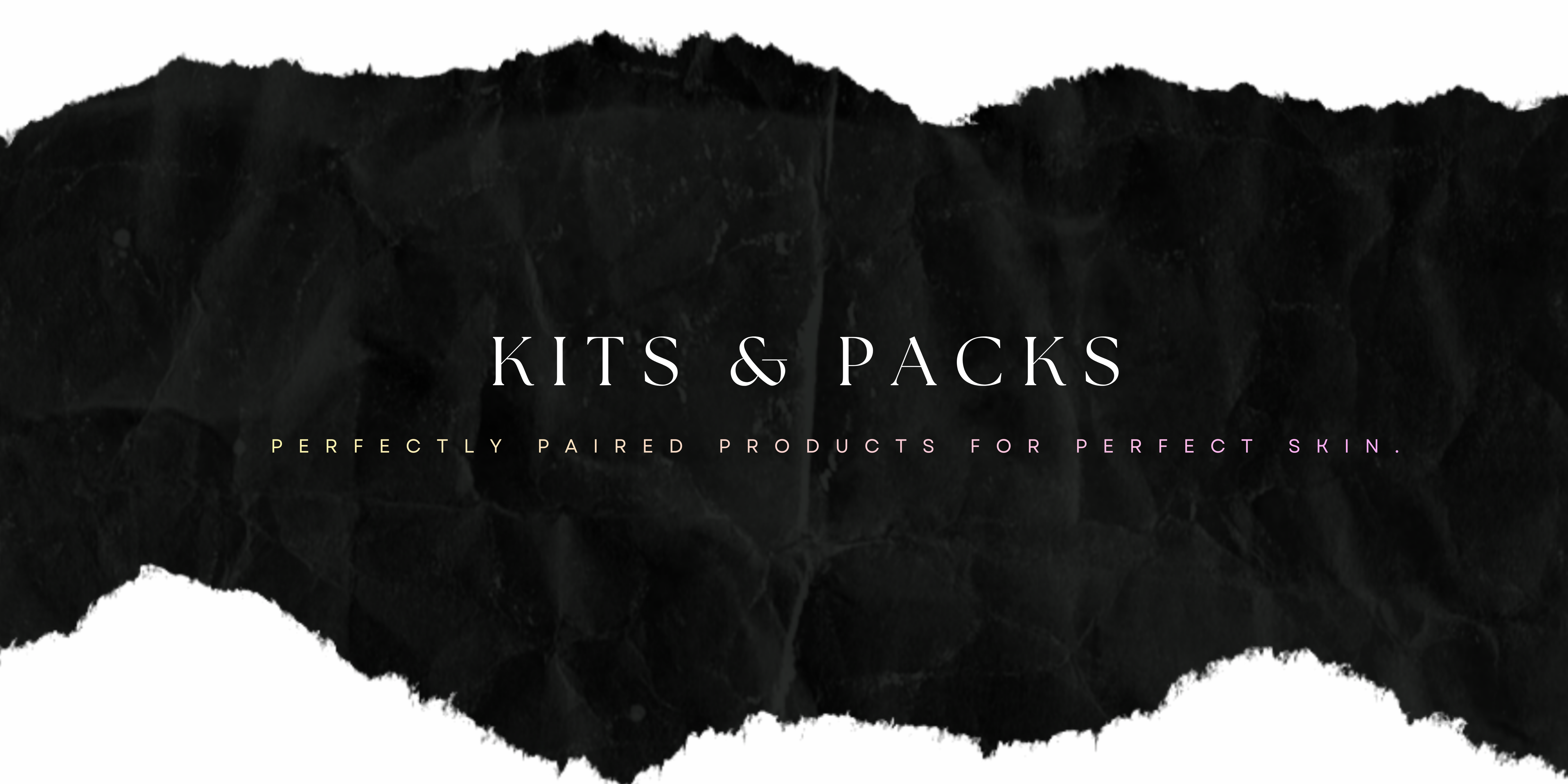 Kits & Packs