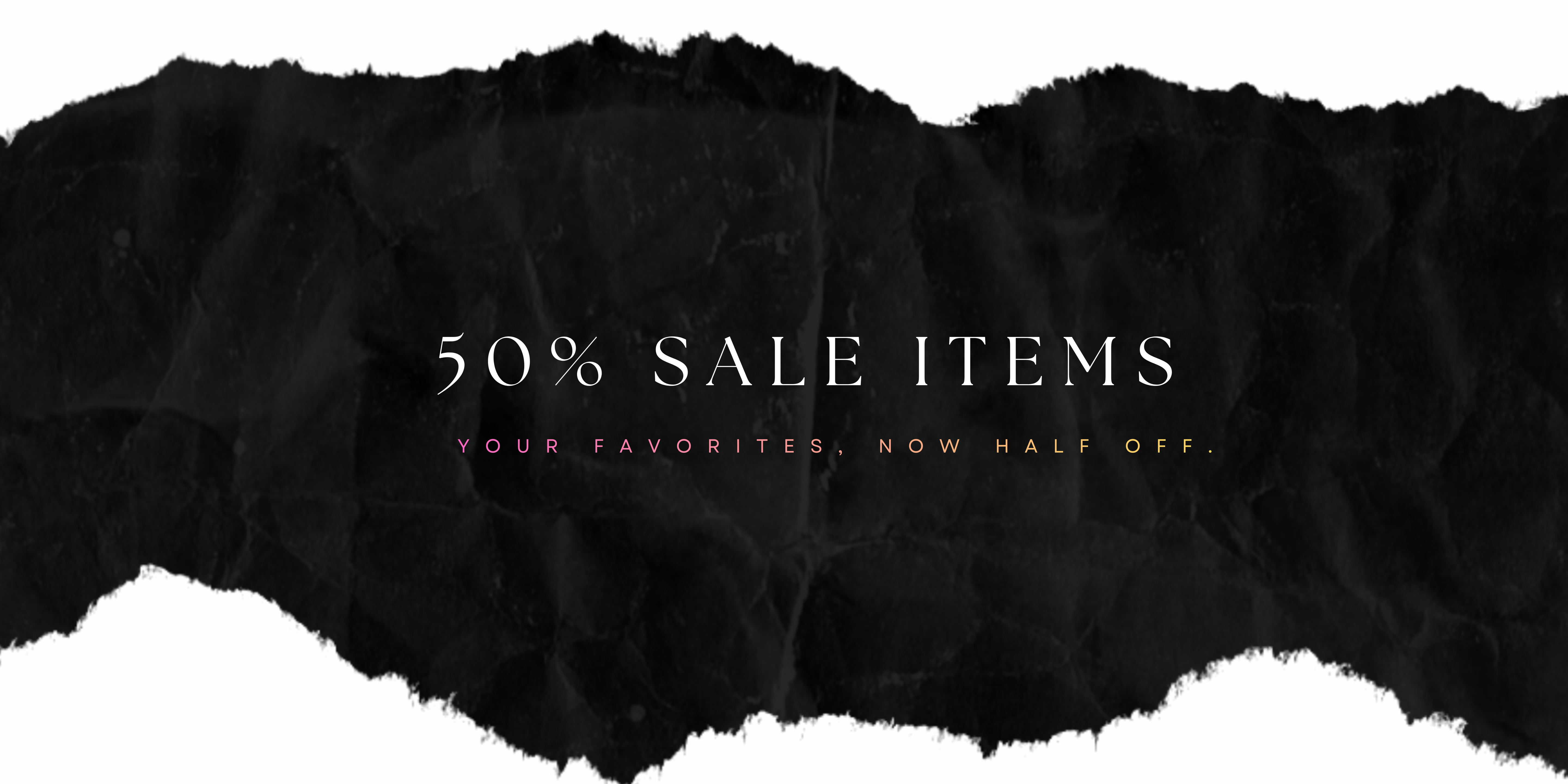 Sales items 50% off
