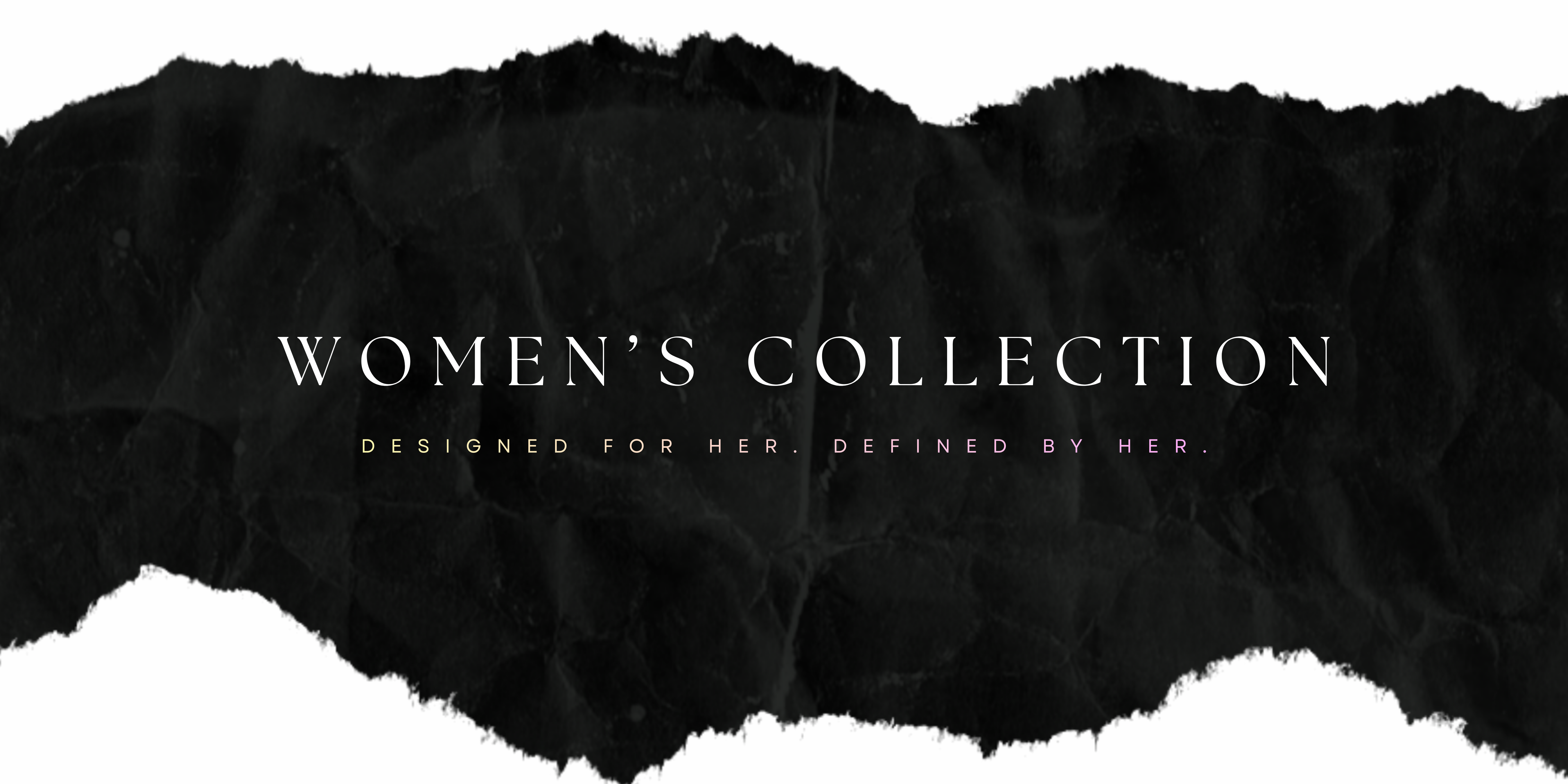 WOMEN'S COLLECTION